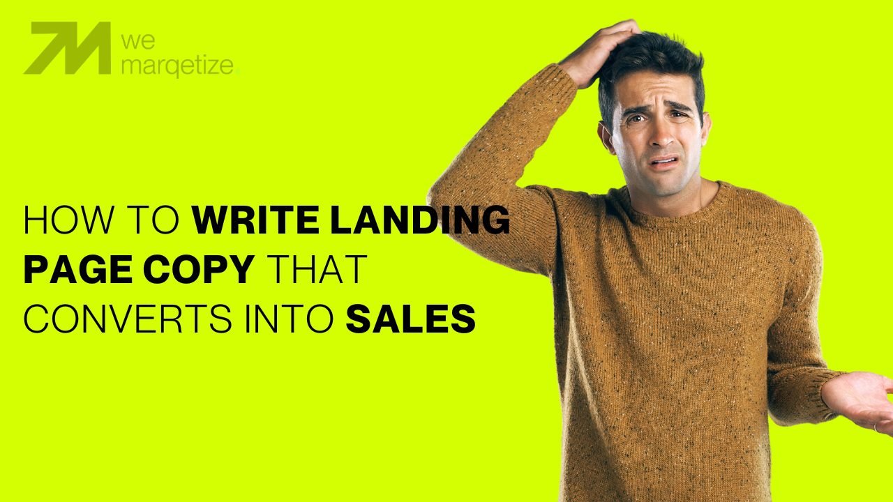 How To Write Landing Page Copy That Converts into Sales