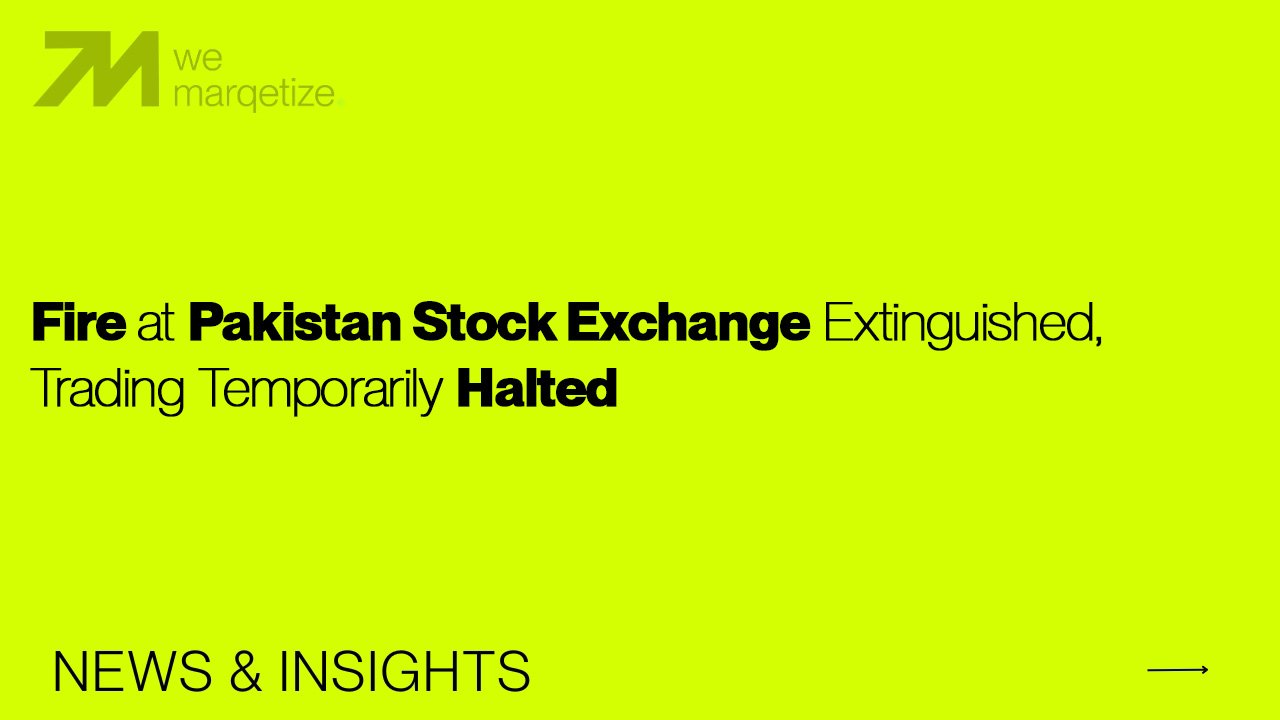 Fire at Pakistan Stock Exchange Extinguished, Trading Temporarily Halted